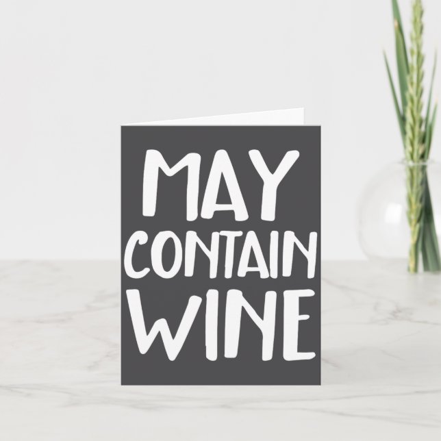 Funny May Contain Wine  Card (Front)