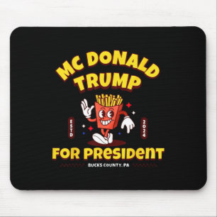 Funny Mcdonald Trump For President 2024 French Fri Mouse Pad