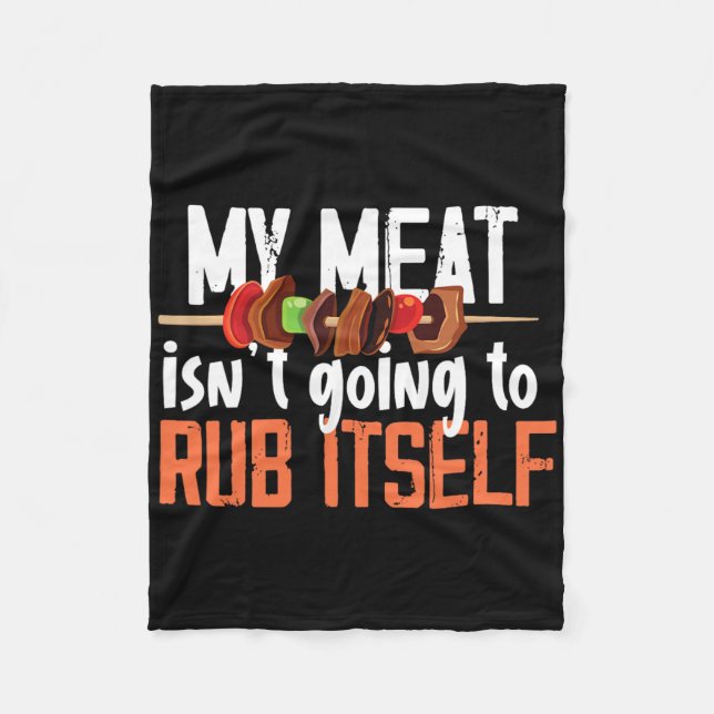 Funny Meat Rub Barbeque Design For Men  Fleece Blanket (Front)
