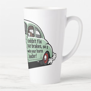 Funny mechanic car couldn't fix brakes horn louder latte mug