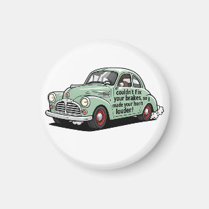 Funny mechanic car couldn't fix brakes horn louder magnet