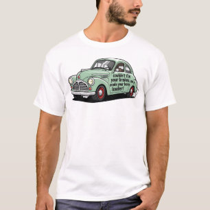 Funny mechanic car couldn't fix brakes horn louder T-Shirt