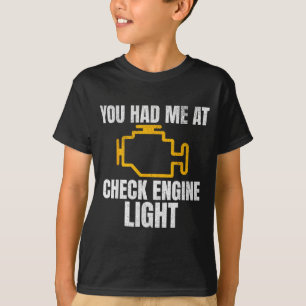 Funny Mechanic Check Engine Light Car Auto Repair T-Shirt