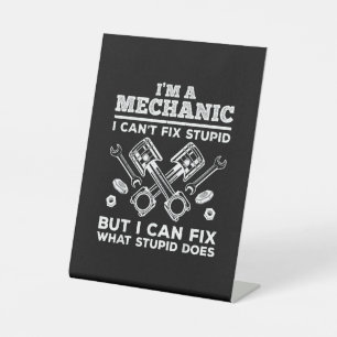 Funny Mechanic for Men Dad Car Auto Diesel Automob Pedestal Sign
