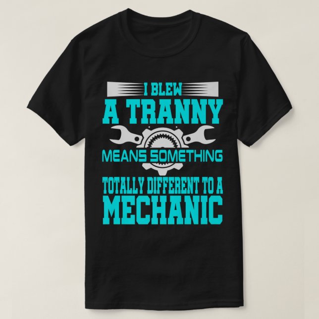 Funny Mechanic Gag Gift Offensive Humour Aircraft  T-Shirt (Design Front)