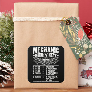 Funny Mechanic Hourly Rate Auto Car Mechanic Labou Square Sticker
