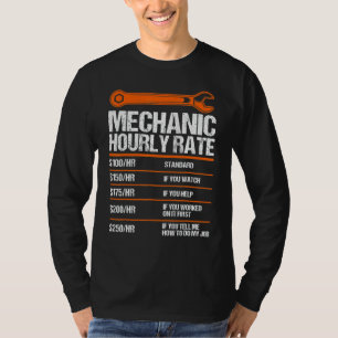 Funny Mechanic Hourly Rate Future Mechanic 1 T-Shirt