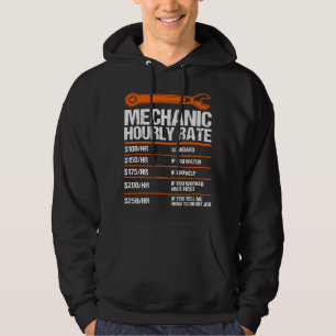 Funny Mechanic Hourly Rate future mechanic Hoodie