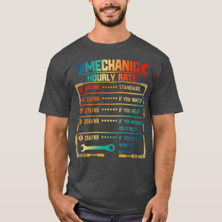 Funny Mechanic Hourly Rate Gift Shirt Labour Rates