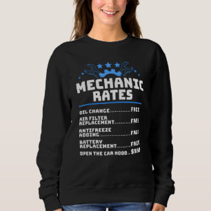 Funny Mechanic Hourly Rate Sweatshirt