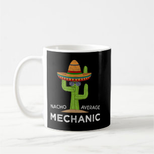 Funny Mechanic Humour Saying Coffee Mug