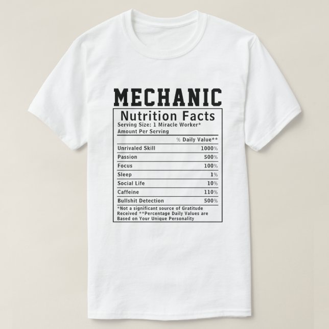 Funny Mechanic Nutrition Facts technicians auto  T-Shirt (Design Front)
