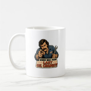 Funny Mechanic Oil Change Car Meme Coffee Mug