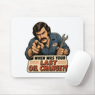 Funny Mechanic Oil Change Car Meme Mouse Pad