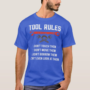 Funny Mechanic Tool Rules Auto Repair Car Mechanic T-Shirt