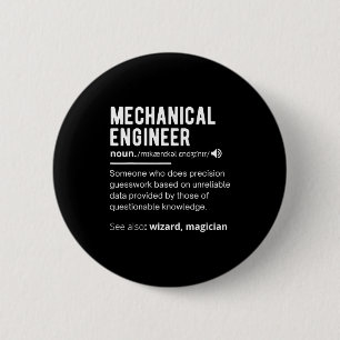 Funny Mechanical Engineer Definition Engineering 6 Cm Round Badge
