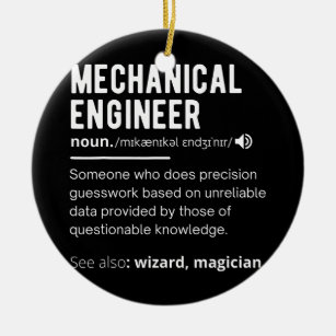 Funny Mechanical Engineer Definition Engineering Ceramic Ornament