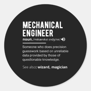 Funny Mechanical Engineer Definition Engineering Classic Round Sticker