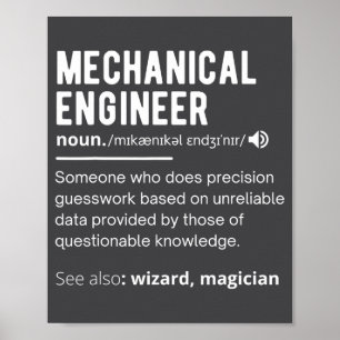 Funny Mechanical Engineer Definition Engineering  Poster