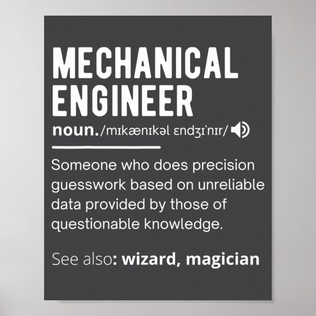 Funny Mechanical Engineer Definition Engineering  Poster (Front)