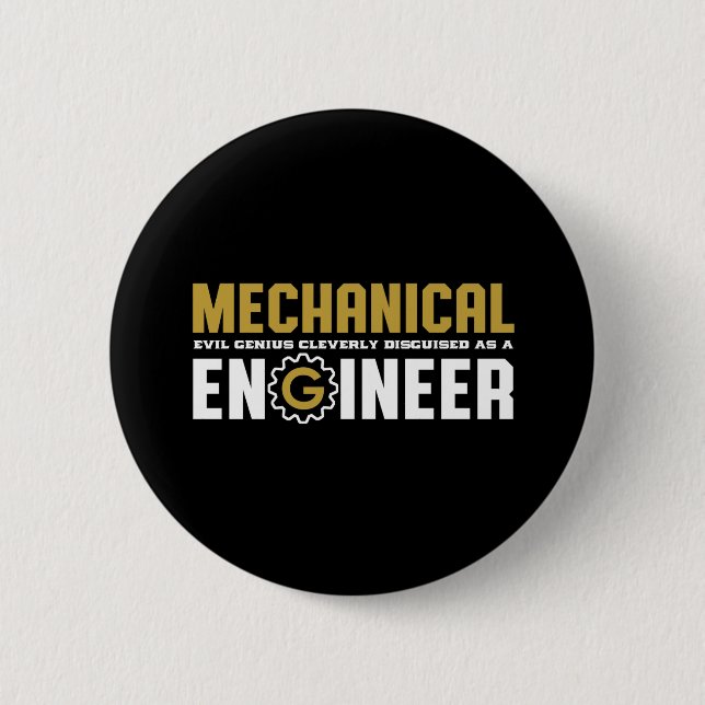 Funny Mechanical Engineering Geek Engineer Student 6 Cm Round Badge (Front)
