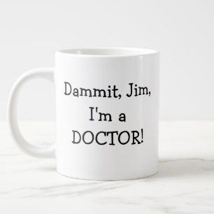 Funny Med School Graduate Doctor Large Coffee Mug