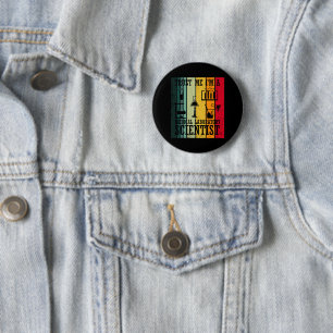 Funny medical lab tech scientist humour 6 cm round badge