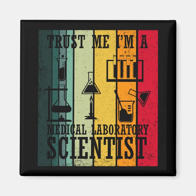Funny medical lab tech scientist humour magnet (Front)