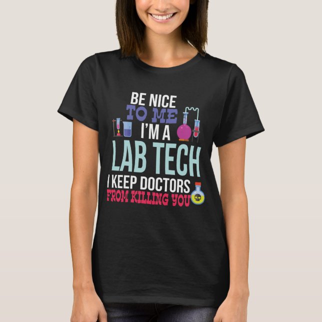 Funny Medical Lab Tech shirt Laboratory Technician (Front)