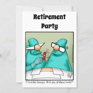Funny Medical Retirement Humour Party Invitations