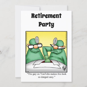 Funny Medical Retirement Humour Party Invitations