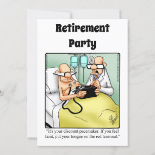 Funny Medical Retirement Humour Party Invitations