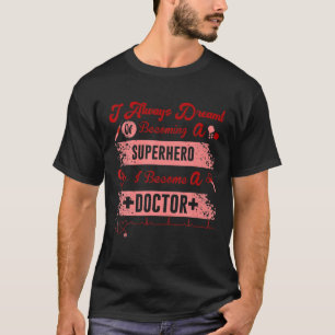 Funny Medical Trust Me Im A Doctor T-Shirt