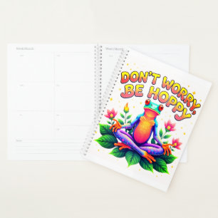 Funny Meditating Frog - Be Hoppy Planner