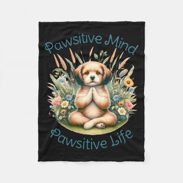 Funny Meditation Dog Insrational Sitive Quote  Fleece Blanket (Front)