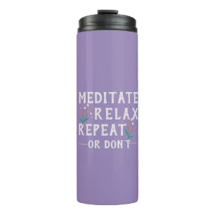 Funny Meditation Mantra Purple Yoga Thermal Tumbler