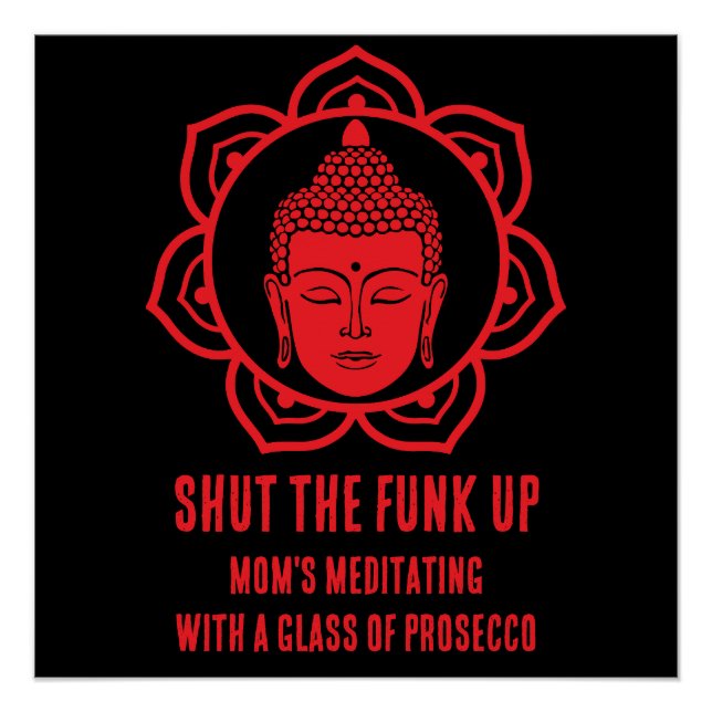 funny meditation signs (Front)