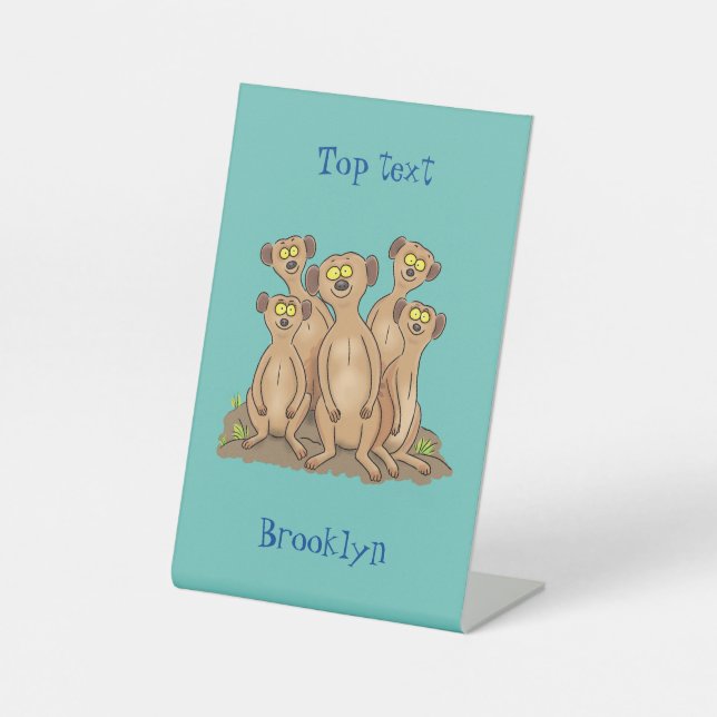 Funny meerkat family cartoon illustration pedestal sign (Front)