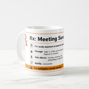 Funny Meeting Survival Rx Prescription Office Mug