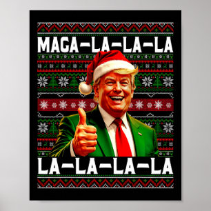 Funny Mega-la-la-la Trump Santa Hat Ugly Christmas Poster