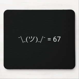Funny Meh 67 Meme Mouse Pad