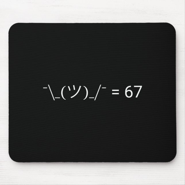 Funny Meh 67 Meme  Mouse Pad (Front)