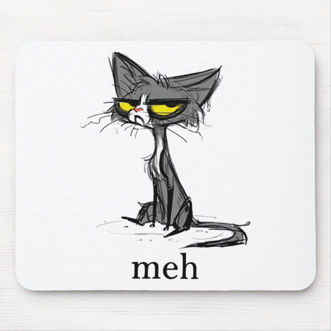 Funny Meh Cat Gift For Cat Lovers  Mouse Pad (Front)