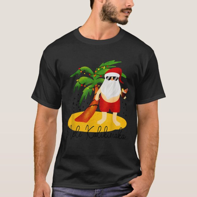 Funny Mele Kalikimaka Aloha Christmas Hawaiian San T-Shirt (Front)