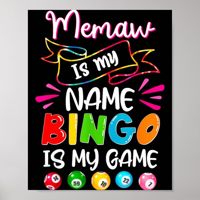 Funny Memaw Is My Name Bingo Is My Game, Bingo Lov Poster (Front)