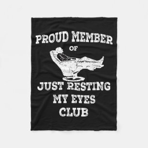 Funny Member Of The Just Resting My Eyes Club Dad  Fleece Blanket