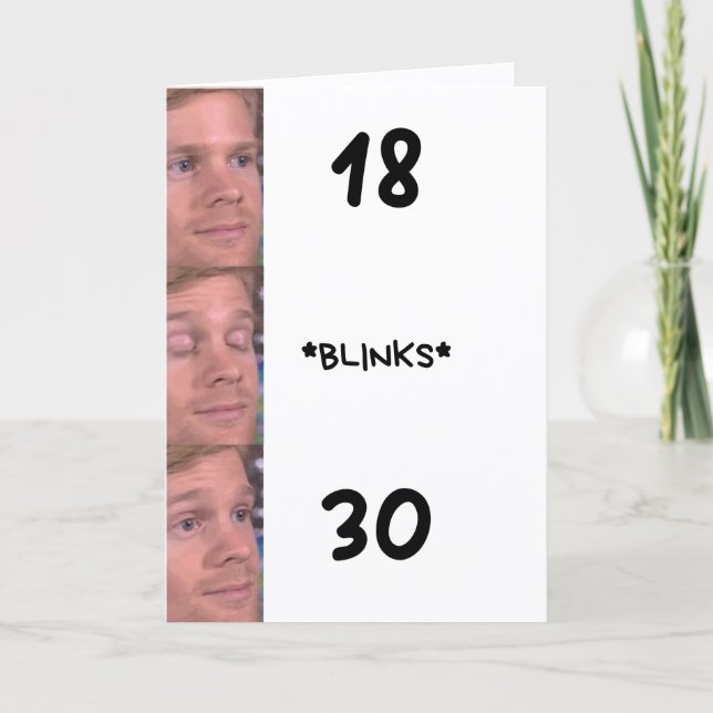 Funny Meme 30th Birthday Card (Front)