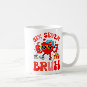 Funny Meme 67 Six Seven Bruh Valentine Heart Toddl Coffee Mug