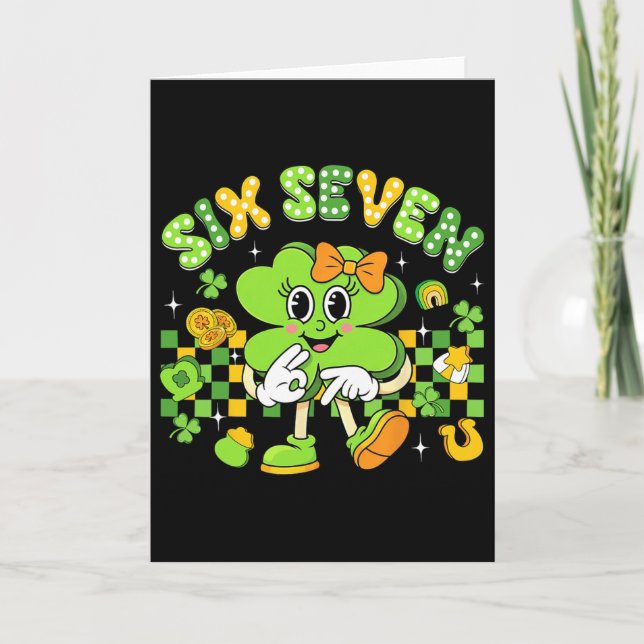 Funny Meme 6 7 St Patricks Day Six Seven Shamrock  Card (Front)