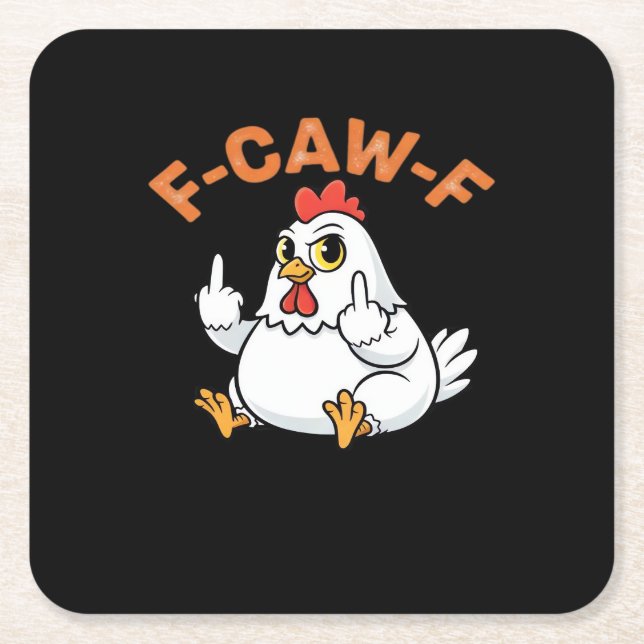 Funny Meme F-Caw-F Chicken Square Paper Coaster (Front)